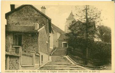 1 vue  - Chelles (S.-et-M.) - La Rue de Chessy et l\'Eglise (monument historique des XIIIe et XIVe s.) (ouvre la visionneuse)